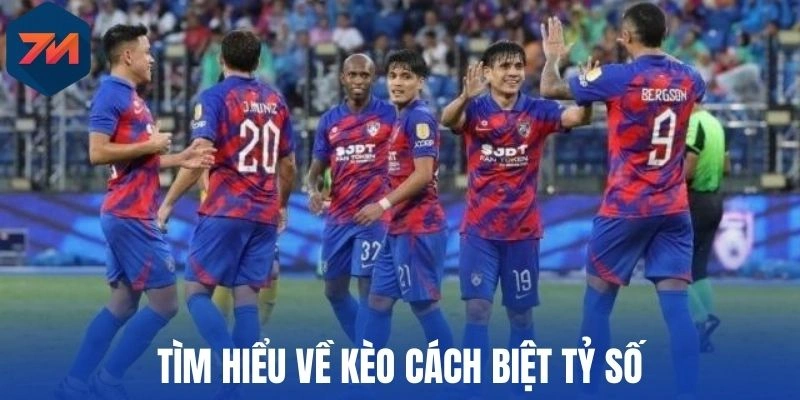 Kèo Cách Biệt Tỷ Số - Phương Pháp Dự Đoán Tối Ưu Khi Cược 1 Hiểu rõ về kèo cách biệt tỷ số
